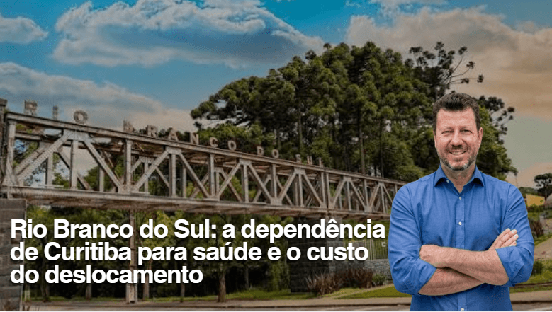 Rio Branco do Sul: a dependência de Curitiba para saúde e o custo do deslocamento